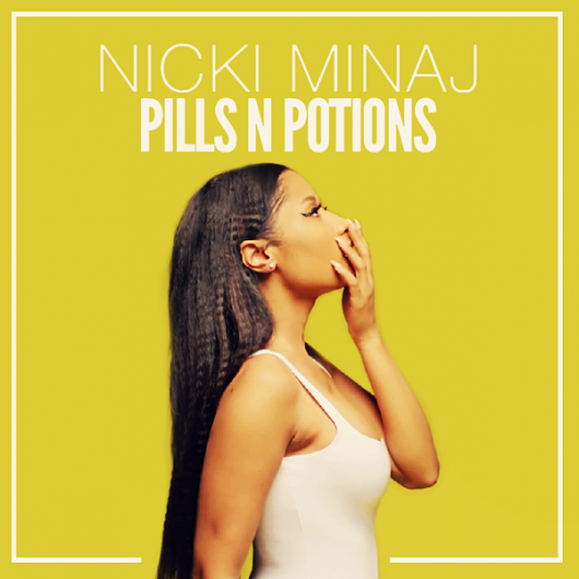 nicki minaj pills and potions lyrics