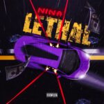 Nina – #Lethal