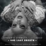 Stefanie Bennett – #OneLastBreath!